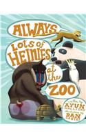 Always Lots of Heinies at the Zoo
