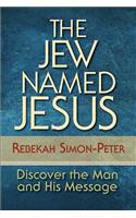 The Jew Named Jesus
