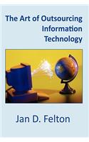 Art of Outsourcing Information Technology