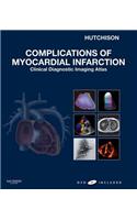 Complications of Myocardial Infarction E-Book