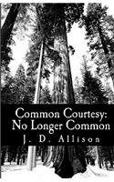 Common Courtesy: No Longer Common(English)