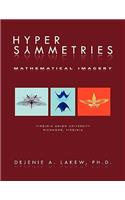 Hyper Symmetries: Mathematical Imagery