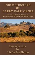 Gold Hunters of Early California