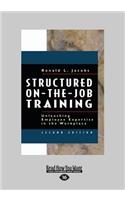 Structured On-The-Job Training