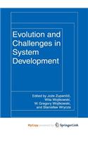 Evolution and Challenges in System Development
