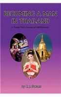Becoming a Man in Thailand