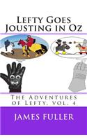 Lefty Goes Jousting in Oz