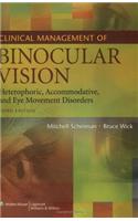 Clinical Management of Binocular Vision