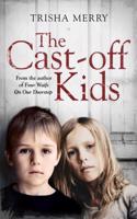 Cast-Off Kids