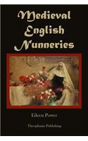 Medieval English Nunneries