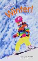 Myview Literacy 2020 Leveled Reader Grade 1: Hello Winter!