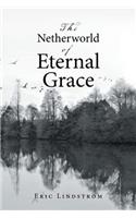 Netherworld of Eternal Grace
