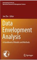 Data Envelopment Analysis: A Handbook of Models and Methods