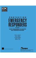 Protecting Emergency Responders, Vol. 3