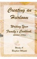 Creating an Heirloom