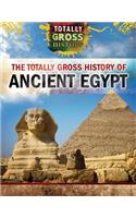 The Totally Gross History of Ancient Egypt