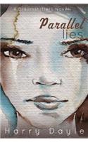 Parallel Lies