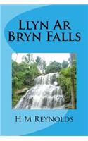 Llyn Ar Bryn Falls