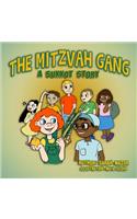 The Mitzvah Gang: A Sukkot Story: A Sukkot Story