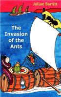 The Invasion of the Ants