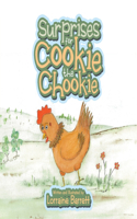 Surprises for Cookie the Chookie