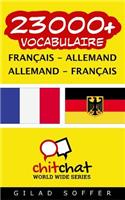 23000+ Francais - Allemand Allemand - Francais Vocabulaire