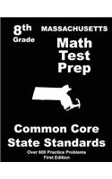 Massachusetts 8th Grade Math Test Prep: Common Core Learning Standards(English)