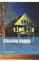 Chasing Happy