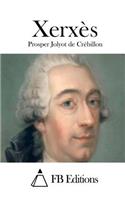 Xerxès: (French)