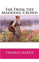 Far from the Madding Crowd