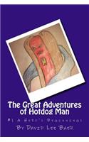 Great Adventures of Hotdog Man