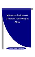Multivariate Indicators of Terrorism Vulnerability in Africa
