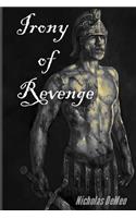Irony of Revenge: (1 The Irony of Revenge)