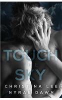 Touch the Sky