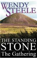 The Standing Stone - The Gathering