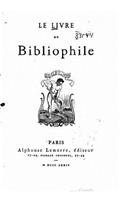 Le Livre Du Bibliophile