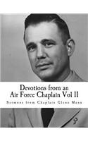 Devotions from an Air Force Chaplin Vol II
