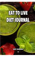 Eat To Live Diet Journal