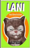 Lani, the Blind Kitten