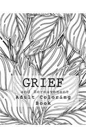 Grief and Bereavement Adult Coloring Book