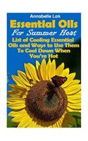 Essential Oils for Summer Heat