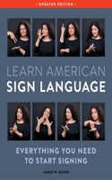 Learn American Sign Language, Second Edition