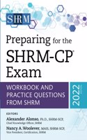 Preparing for the SHRM-CP® Exam: Workbook and Practice Questions from SHRM, 2022 Edition