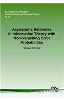 Asymptotic Estimates in Information Theory with Non-Vanishing Error Probabilities