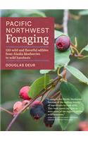 Pacific Northwest Foraging