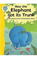 How the Elephant Got Its Trunk