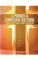 A Primer in Christian Doctrine: (English)