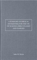 Summary of Biblical Antiquities; For the Use of Schools, Bible-Classes and Families