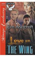 Love on the Wing [The Eagles of Great Wing 2] (Siren Publishing Menage Everlasting)
