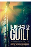 In Defense of Guilt